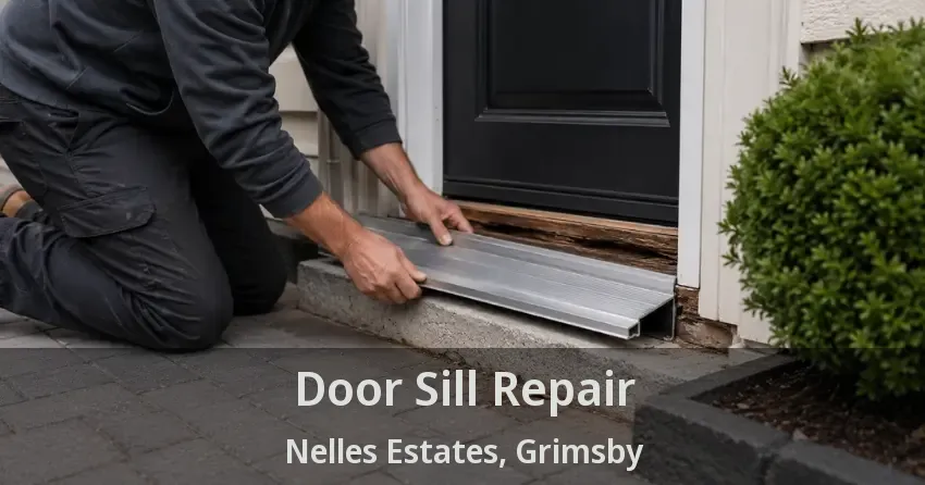 Door Sill Repair Nelles Estates, Grimsby - ON