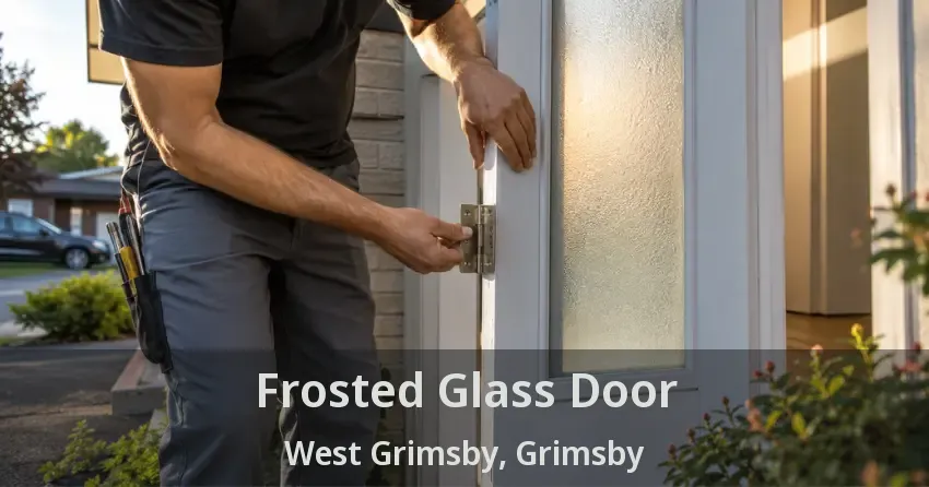 Frosted Glass Door West Grimsby, Grimsby - ON