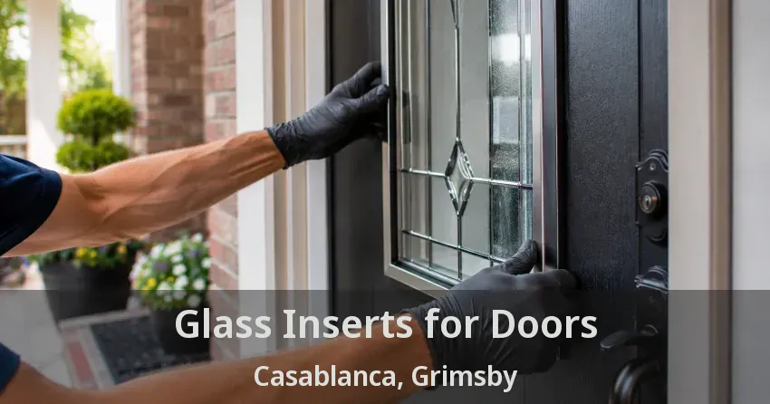 Glass Inserts for Doors Casablanca, Grimsby - ON