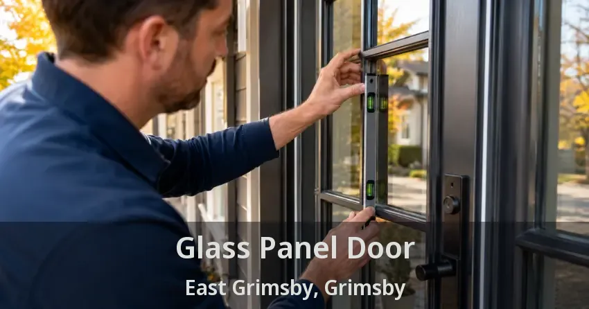 Glass Panel Door East Grimsby, Grimsby - ON