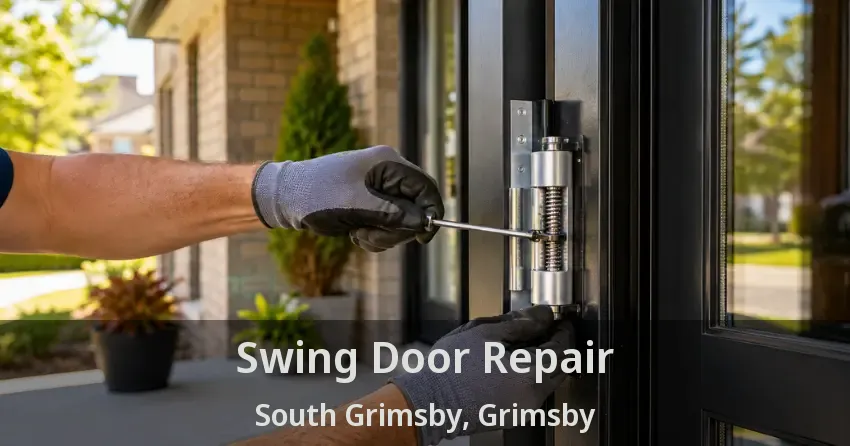Swing Door Repair South Grimsby, Grimsby - ON