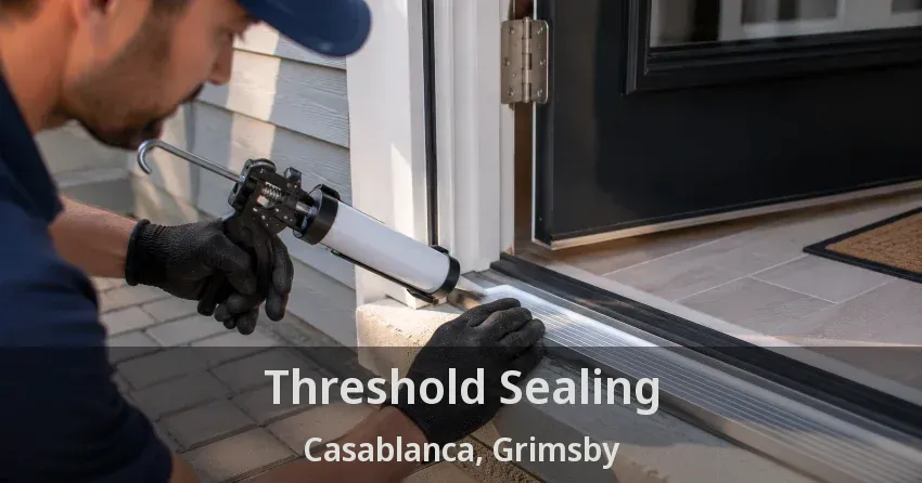 Threshold Sealing Casablanca, Grimsby - ON