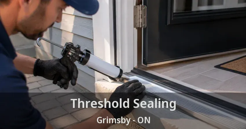 Threshold Sealing Grimsby - ON